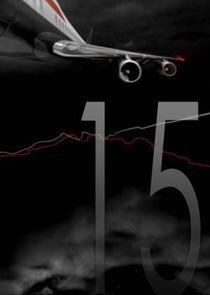 Air Crash Investigation - Season 15 Air Crash Investigation - Season 15