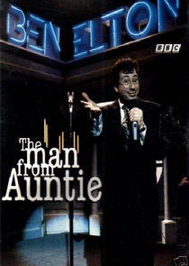 Ben Elton: The Man from Auntie Ben Elton: The Man from Auntie
