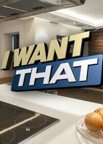 I Want That I Want That
