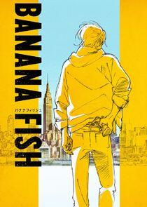 Banana Fish Banana Fish