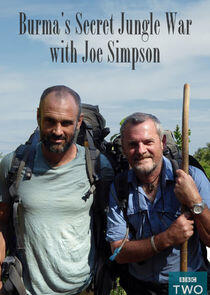 Burma's Secret Jungle War with Joe Simpson Burma's Secret Jungle War with Joe Simpson