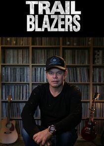 Trailblazers of... Trailblazers of...