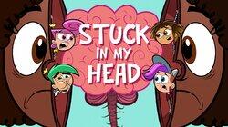 Stuck in My Head Stuck in My Head
