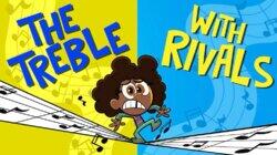 The Treble With Rivals The Treble With Rivals