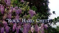 Rock Hard Chett Rock Hard Chett