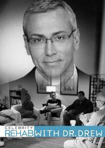 Celebrity Rehab with Dr. Drew Celebrity Rehab with Dr. Drew