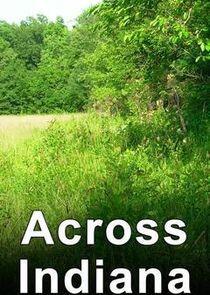 Across Indiana Across Indiana