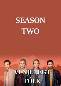 Venjulegt Fólk - Season 2 Venjulegt Fólk - Season 2