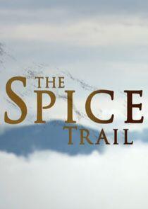 The Spice Trail The Spice Trail