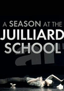 A Season at the Juilliard School - Season 1 A Season at the Juilliard School - Season 1