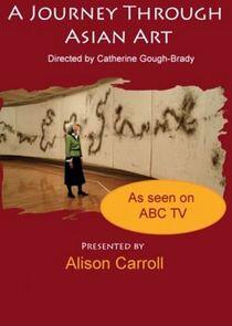 A Journey Through Asian Art - Season 1