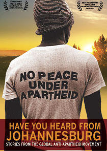 Have You Heard from Johannesburg? Have You Heard from Johannesburg?