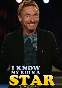 I Know My Kid's a Star I Know My Kid's a Star