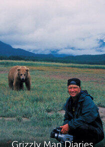 The Grizzly Man Diaries The Grizzly Man Diaries