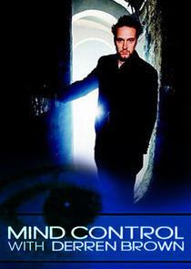 Mind Control with Derren Brown Mind Control with Derren Brown