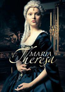 Maria Theresa Maria Theresa
