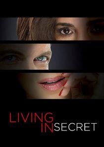 Living in Secret Living in Secret