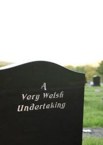 A Very Welsh Undertaking A Very Welsh Undertaking