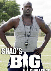 Shaq's Big Challenge Shaq's Big Challenge