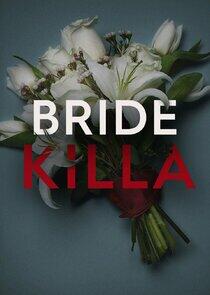 Bride Killa Bride Killa