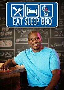 Eat, Sleep, BBQ Eat, Sleep, BBQ