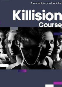 Killision Course Killision Course