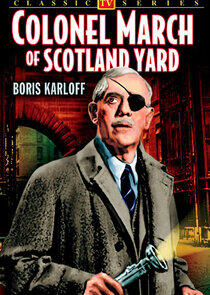 Colonel March of Scotland Yard Colonel March of Scotland Yard