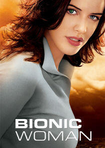 Bionic Woman Bionic Woman
