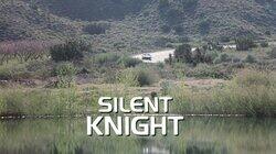 Silent Knight Silent Knight