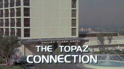 The Topaz Connection The Topaz Connection