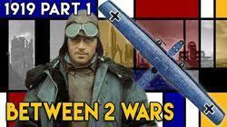 1919 Part 1: Planes, Guns and Automobiles 1919 Part 1: Planes, Guns and Automobiles