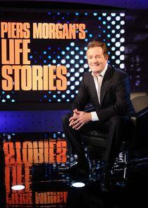 Piers Morgan's Life Stories Piers Morgan's Life Stories