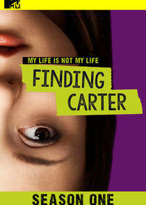 Finding Carter - Season 1 Finding Carter - Season 1