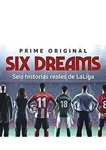 Six Dreams Six Dreams