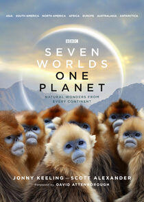 Seven Worlds, One Planet Seven Worlds, One Planet