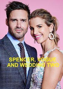 Spencer, Vogue and Wedding Two Spencer, Vogue and Wedding Two