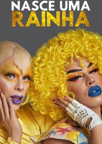 Nasce uma Rainha - Season 1 Nasce uma Rainha - Season 1