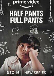 Half Pants Full Pants Half Pants Full Pants