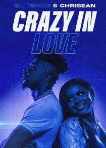 Blueface & Chrisean: Crazy in Love Blueface & Chrisean: Crazy in Love