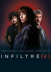 Infiltré(e) Infiltré(e)