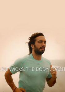 Joe Wicks: The Body Coach Joe Wicks: The Body Coach