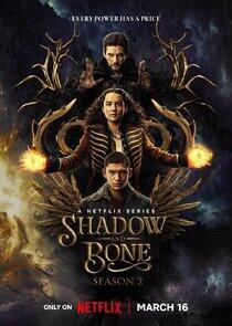 Shadow and Bone - Season 2 Shadow and Bone - Season 2