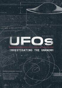 UFOs: Investigating the Unknown UFOs: Investigating the Unknown