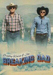 Bradley Walsh & Son: Breaking Dad - Season 2 Bradley Walsh & Son: Breaking Dad - Season 2