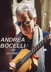 Andrea Bocelli: The Journey Andrea Bocelli: The Journey
