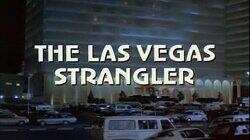 The Las Vegas Strangler (1) The Las Vegas Strangler (1)