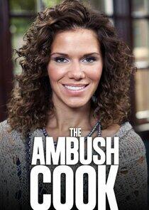 The Ambush Cook The Ambush Cook