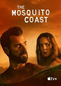 The Mosquito Coast The Mosquito Coast