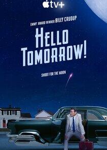 Hello Tomorrow! Hello Tomorrow!