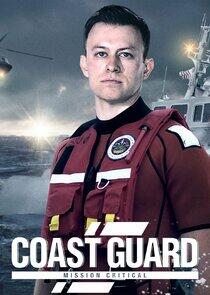 Coast Guard: Mission Critical Coast Guard: Mission Critical